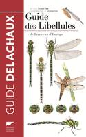 Insectes et autres invertébrés Guide des libellules de France et d'Europe