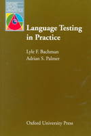 OXFORD APPLIED LINGUISTICS: LANGUAGE TESTING IN PRACTICE