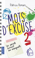 2, Mots d'excuse 2