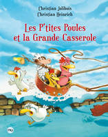 Les P'tites Poules et la Grande Casserole - tome 12