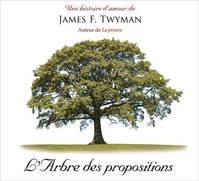 L'Arbre des propositions - Livre audio 2 CD