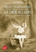 4, Miss Peregrine et les Enfants Particuliers – T.4 La Carte des Jours, La carte des jours