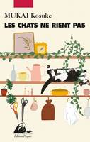 Les chats ne rient pas, Roman