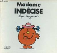 Madame indécise