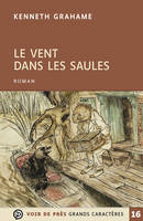 Le vent dans les saules, Roman