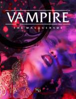 Vampire the Masquerade - 5th Edition, World of Darkness