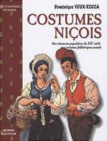 Costumes nicois, des vêtements populaires du XIXe aux costumes folkloriques du XXIe siècle