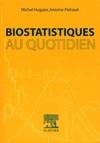 Biostatistiques au quotidien