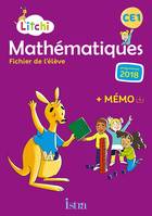 Litchi Mathématiques CE1 - Fichier élève - Ed. 2019