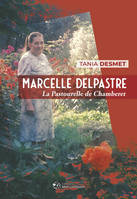 Marcelle Delpastre, La pastourelle de Chamberet