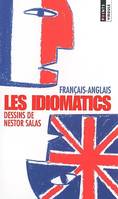 Les Idiomatics (français-anglais), français-anglais