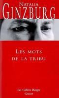 Les mots de la tribu