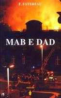 Mab e dad