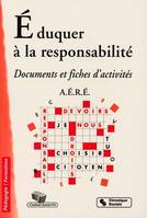 EDUQUER A LA RESPONSABILITE 2EME EDITION