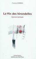 Le Vin des hirondelles, quatrains bachiques