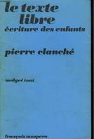 Le Texte libre, écriture des enfants