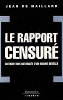 Le Rapport censuré, critique non autorisée d'un monde déréglé