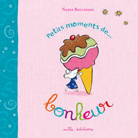 Petits moments de bonheur