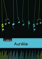Le carnet d'Aurélie - Musique, 48p, A5