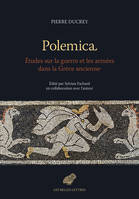 Polemica, Études sur la guerre et les armées dans la Grèce ancienne