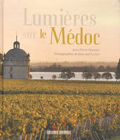 Lumières sur le Médoc