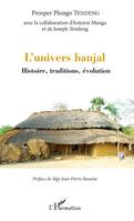 L'univers banjal, Histoire, traditions, évolution