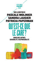 Qu'est-ce que le care ?, Souci des autres, sensibilité, responsabilité