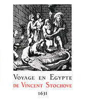 VOYAGE EN EGYPTE DE VINCENT STOCHOVE