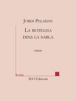 Mérièm o La botelha dins la sabla, Roman