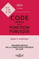 Code général de la fonction publique 2022 - Annoté et commenté