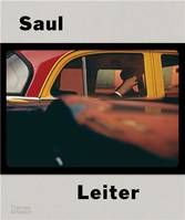 Saul Leiter The Centennial Retrospective /anglais