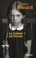 La Colère et l'Envie, La Colère et l'Envie