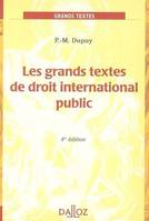 Les grands textes de droit international public