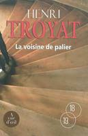 La voisine de palier / roman