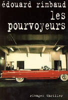 Les pourvoyeurs