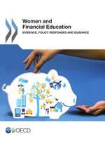 Women and Financial Education, Evidence, Policy Responses and Guidance