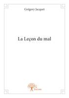 La Leçon du mal