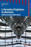 La formation d'ingénieurs en alternance, Rythmes et temporalités vécues