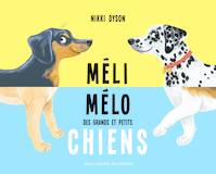 Méli-mélo des grands et petits chiens