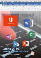 Office 2016, une suite optimisée pour le Mac