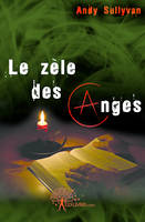 Le zèle des anges