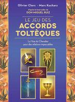 Le jeu des accords toltèques (coffret)