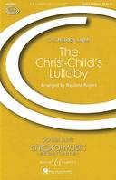 The Christ-Child's Lullaby, (Taladh Chriosta). soprano and mixed choir (SATB). Partition de chœur.