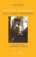 Madame Zapolska et la scène parisienne