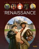 La grande imagerie La Renaissance