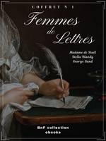 Femmes de lettres - Coffret n°1, Madame de Staël, Stella Blandy et George Sand - 3 textes issus des collections de la BnF