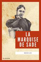 La Marquise de Sade, Nouvelle édition en larges caractères