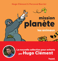 1, Mission Planète vol.1 Les animaux