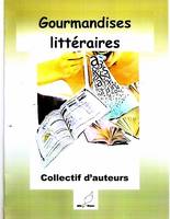 Gourmandises litteraires