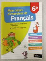 Mon cahier d'exercices de Français 6e